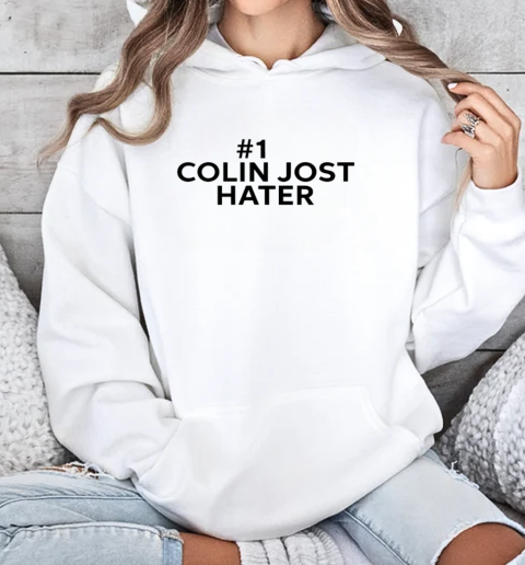 1 Colin Jost hater T-Shirt Unisex Hoodie