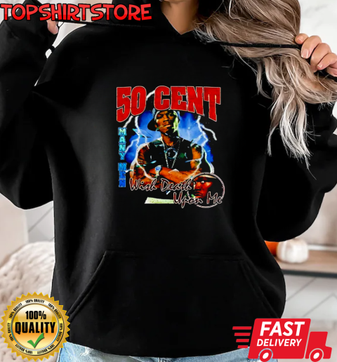 50 Cent wish death upon me T-Shirt Unisex Hoodie