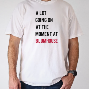 A Lot Going On At The Moment At Blumhouse S T-Shirt Classic Men's T-shirt