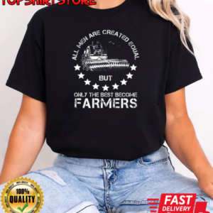 All Men Are Creared Equal Farmers T-Shirt Classic Women's T-shirt