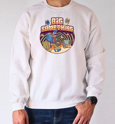 Big Something Fall Tour 2024 T-Shirt Unisex Sweatshirt