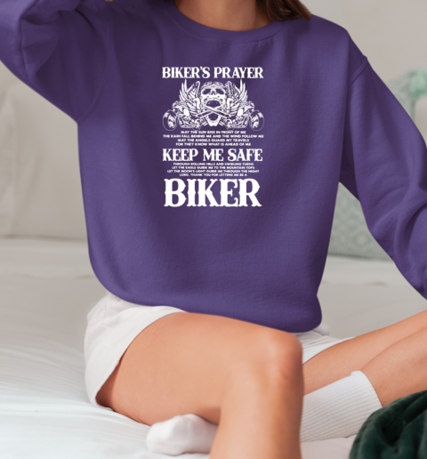 Biker's Prayer Keep Me Safe I'm A Biker T-Shirt Unisex Sweatshirt