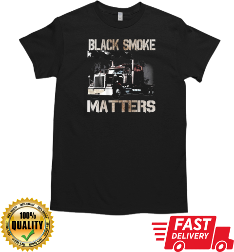 Black Smoke Matters Trucker T-Shirt Classic Men's T-shirt