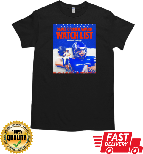 Boise State Broncos Davey O'Brien Award watch list Maddux Madsen T-Shirt Classic Men's T-shirt