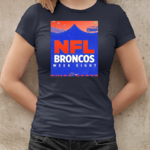 Boise State Broncos NFL week eight T-Shirt Classic Women's T-shirt