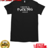 Chester Is Fucking Proud T-Shirt Classic Men's T-shirt