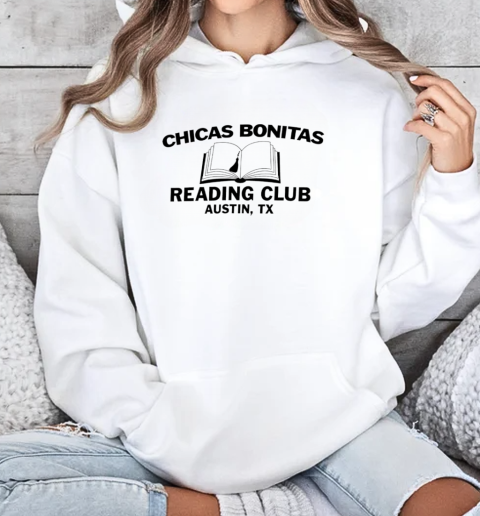 Chicas Bonitas Reading Club Austin TX T-Shirt Unisex Hoodie