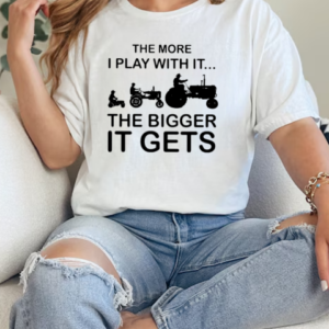 Cool The More I Play With It The Bigger It Gets T-Shirt Classic Women's T-shirt