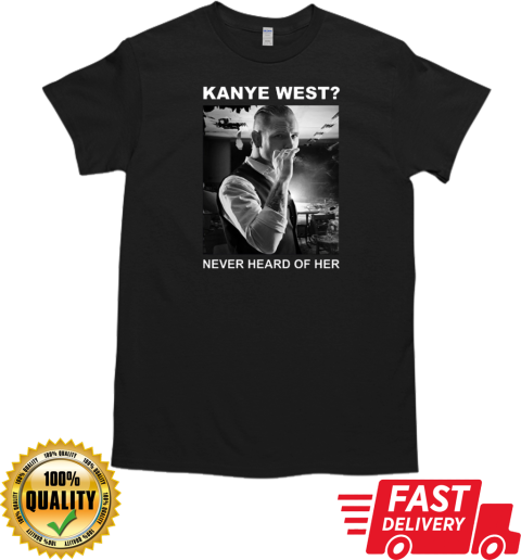 Corey Taylor Kanye West Never Heard Of Her T-Shirt Classic Men's T-shirt