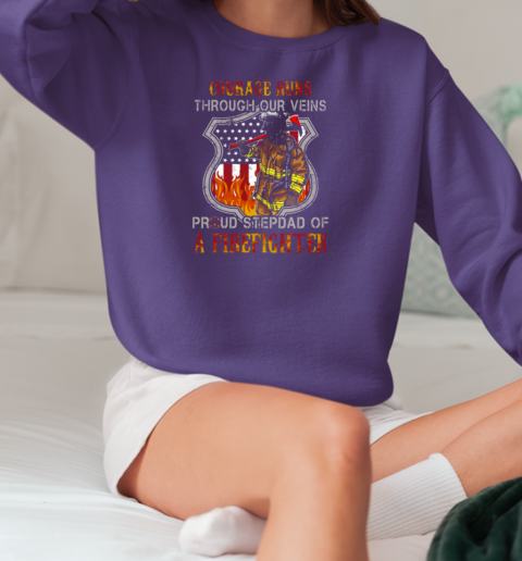 Courage Runs Throungh Our Veins Proud Stepdad Of A Firefighter T-Shirt Unisex Sweatshirt