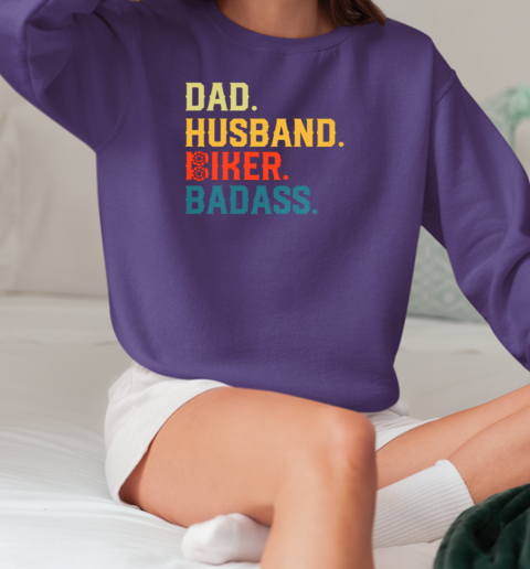 Dad Husband Biker Badass T-Shirt Unisex Sweatshirt