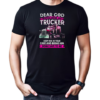 Dear God Watch Over My Trucker T-Shirt Classic Men's T-shirt