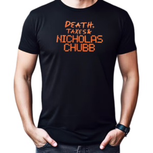 Death Taxes and Nicholas Chubb T-Shirt Classic Men's T-shirt