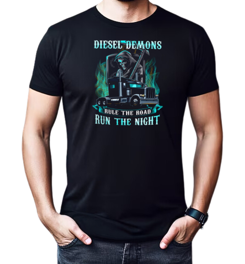 Diesel Demons Rule The Road Run The Night Truker T-Shirt Classic Men's T-shirt