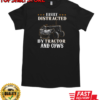 Easily Distracted By Tractor And Cow T-Shirt Classic Men's T-shirt