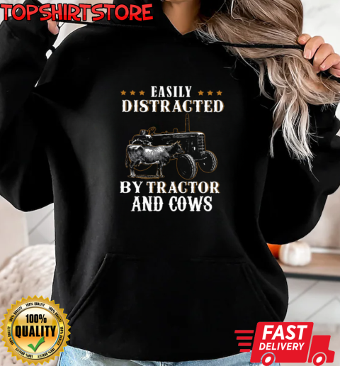 Easily Distracted By Tractor And Cow T-Shirt Unisex Hoodie