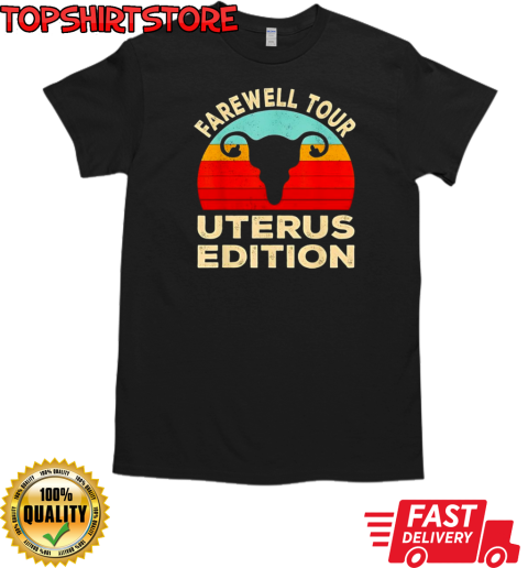 Farewell tour uterus edition T-Shirt Classic Men's T-shirt