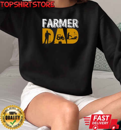 Farmer Dad Tractor T-Shirt Unisex Sweatshirt