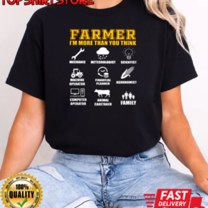 Farmer I'm More Than You Think T-Shirt Classic Women's T-shirt