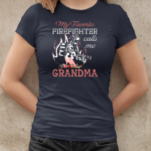 Firefighter Calls Me Grandma T-Shirt Classic Women's T-shirt