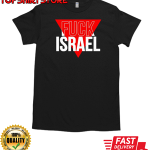 Fuck Israel T-Shirt Classic Men's T-shirt