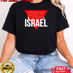 Fuck Israel T-Shirt Classic Women's T-shirt