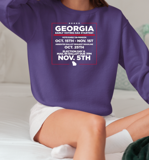 Georgia early voting has started T-Shirt Unisex Sweatshirt