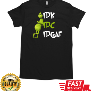 Grinch IDK IDC IDGAF T-Shirt Classic Men's T-shirt