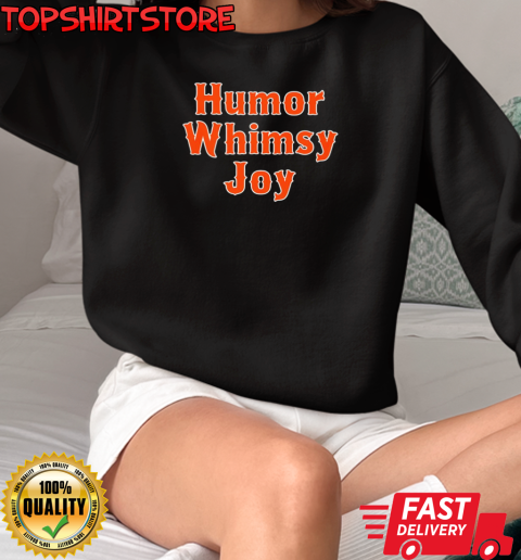 Humor Whimsy Joy Mets T-Shirt Unisex Sweatshirt