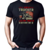 I Am A Trucker Like My Father Before Me T-Shirt Classic Men's T-shirt