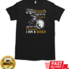 I Am The Rider Of Roads King Of The Pavement I'm A Biker T-Shirt Classic Men's T-shirt