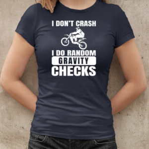 I Don't Crash I Do Random T-Shirt Classic Women's T-shirt