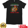 I Have Been On More Roofs Than Santa Claus Firefighter T-Shirt Classic Men's T-shirt