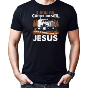 I Run On Caffeine Diesel Trucker T-Shirt Classic Men's T-shirt