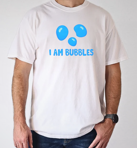 I am bubbles T-Shirt Classic Men's T-shirt