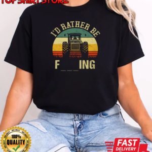 I'd Rather Be Farming Tractor T-Shirt Classic Women's T-shirt