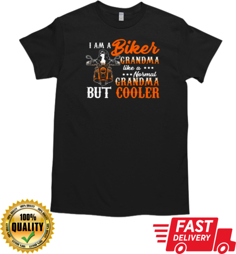 I'm A Biker Grandma Like A Normal Grandmas T-Shirt Classic Men's T-shirt