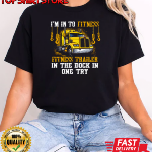 I'm In To Fitness Fitness Trailer T-Shirt Classic Women's T-shirt