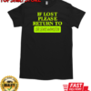 If lost please return to sir Lewis Hamilton T-Shirt Classic Men's T-shirt