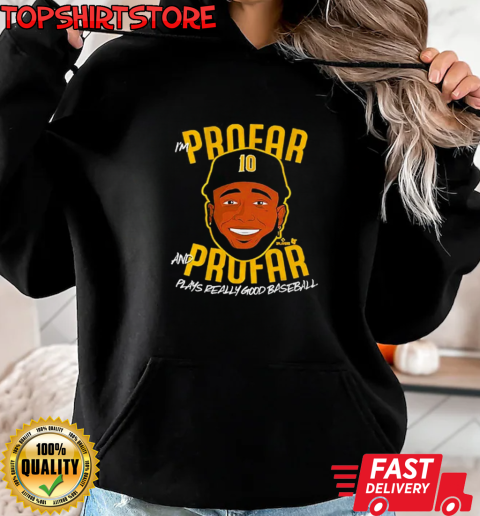 Jurickson Profar Really Good Baseball T-Shirt Unisex Hoodie