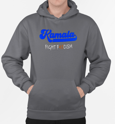 Kamala fight f45cism T-Shirt Unisex Hoodie