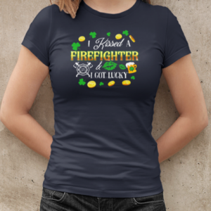 Kissed A Firefighter Got Lucky Gold Coin Clovers T-Shirt Classic Women's T-shirt