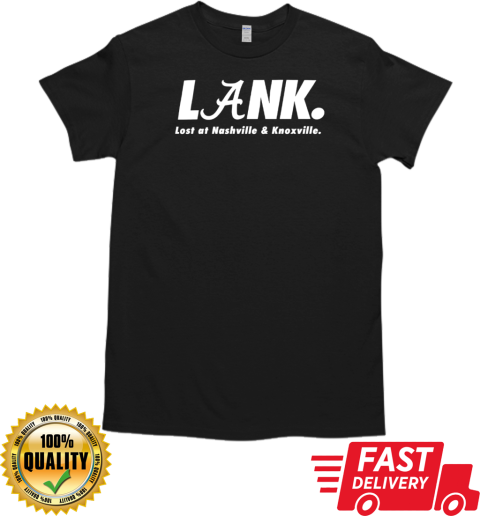 Lank lost at nashville and knoxville T-Shirt Classic Men's T-shirt