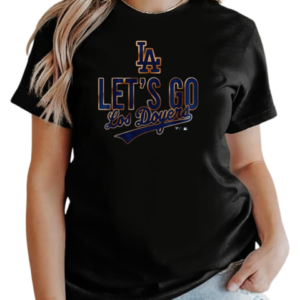 Los Angeles Dodgers 2024 National League Champions – LA Dodgers Let Go T-Shirt Classic Women's T-shirt