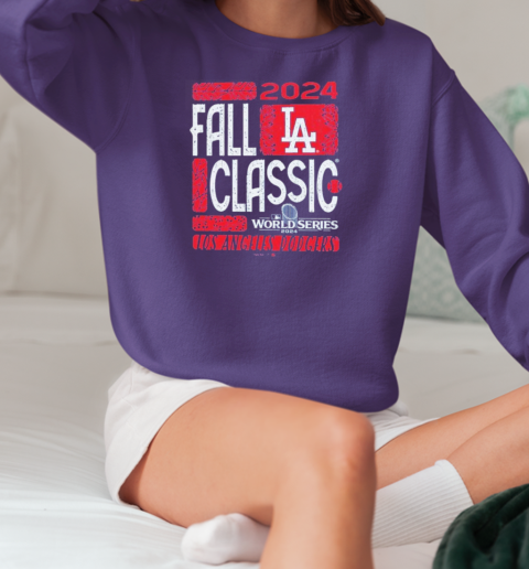 Los Angeles Dodgers Fall Classic World Series 2024 T-Shirt Unisex Sweatshirt