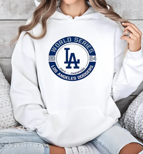 Los Angeles Dodgers World Series 2024 NL Champions T-Shirt Unisex Hoodie