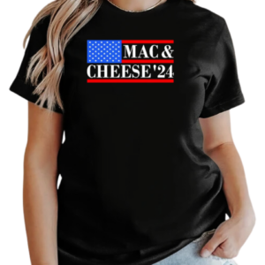 Mac and Cheese '24 USA presidential T-Shirt Classic Women's T-shirt