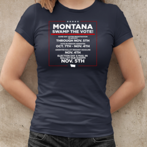 Montana swamp the vote T-Shirt Classic Women's T-shirt