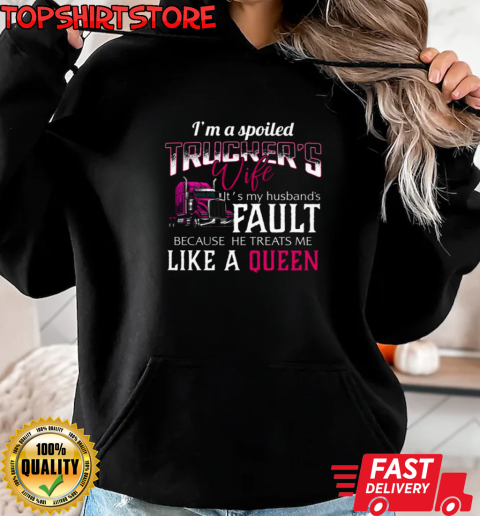 My Husband Treats Me Like A Queen T-Shirt Unisex Hoodie