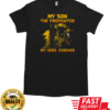 My Son The Firefighter My Hero Forever T-Shirt Classic Men's T-shirt